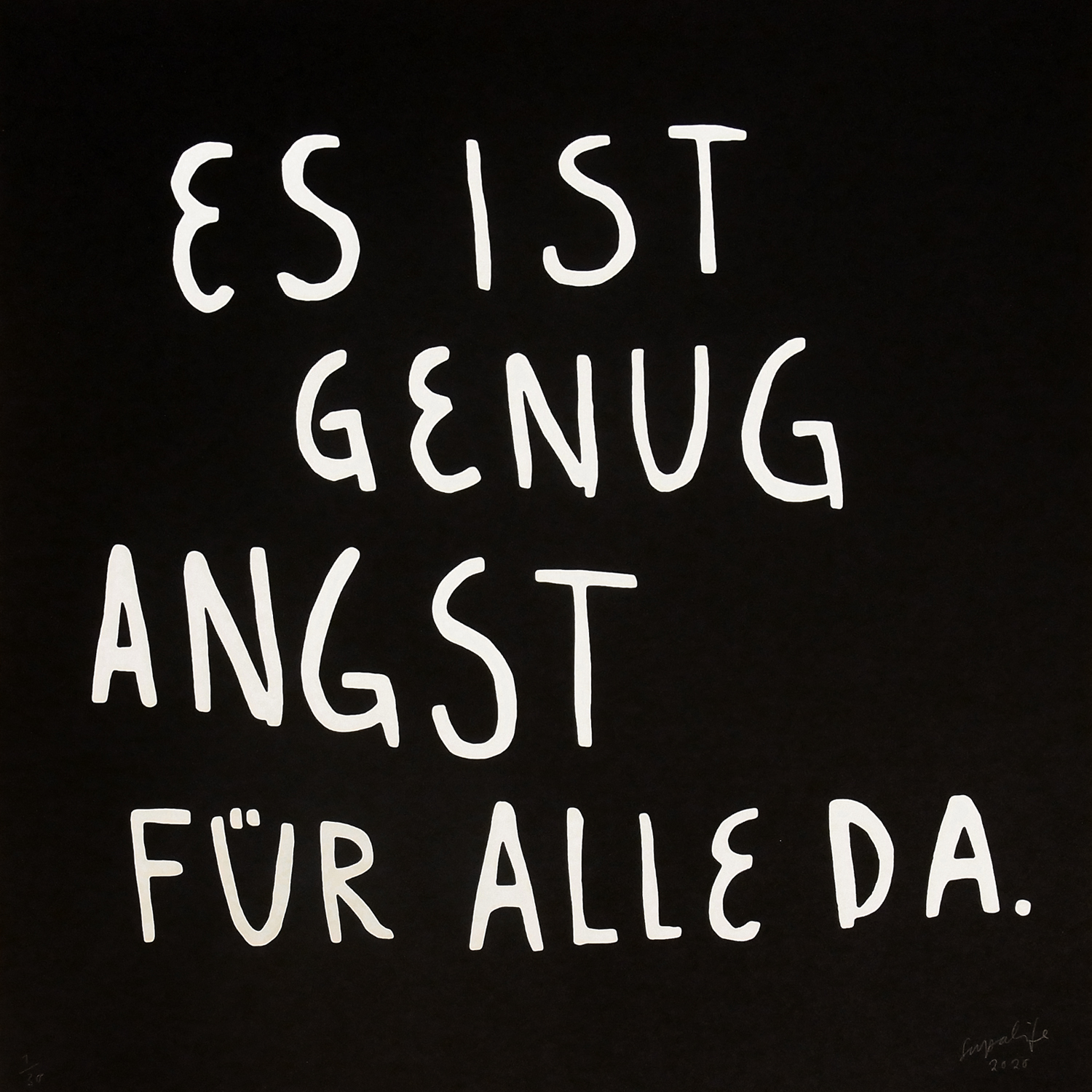 Es ist genug Angst für alle da.